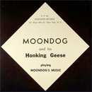 Moondog and his Honking Geese