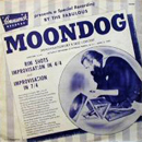 Brunswick presents a Special Recording BY THE FABULOUS MOONDOG