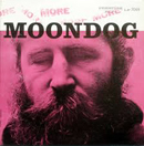 More Moondog